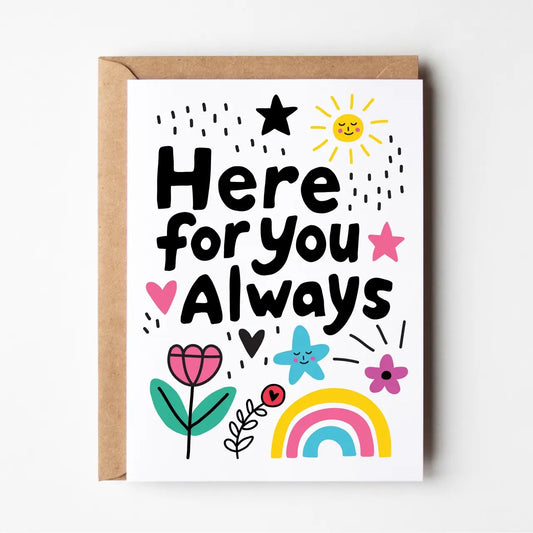 Here For You Always