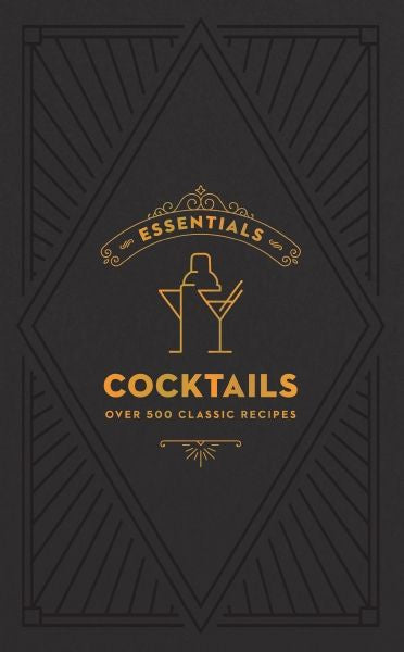 Essentials: Cocktails
