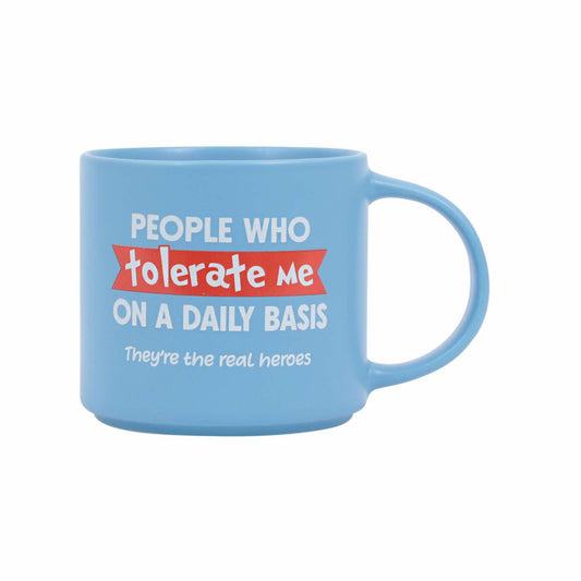 Cheeky Tolerate Mug