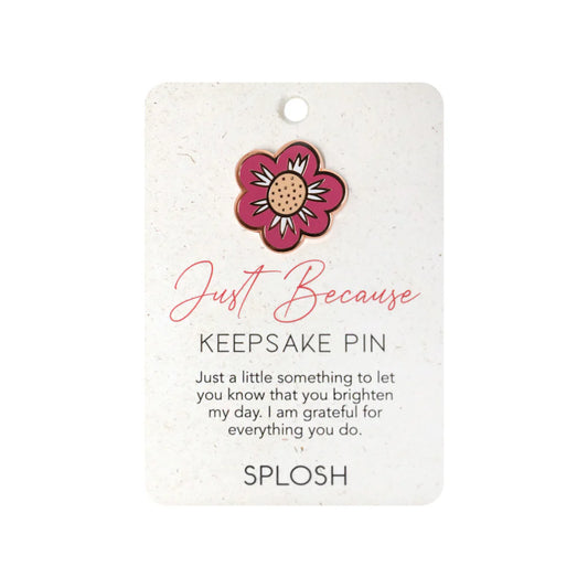 Keepsake Pin | Just Because