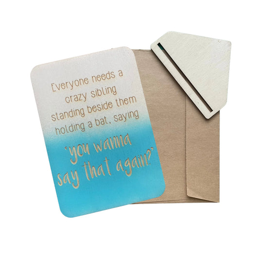 Everyone Needs a Crazy Sibling