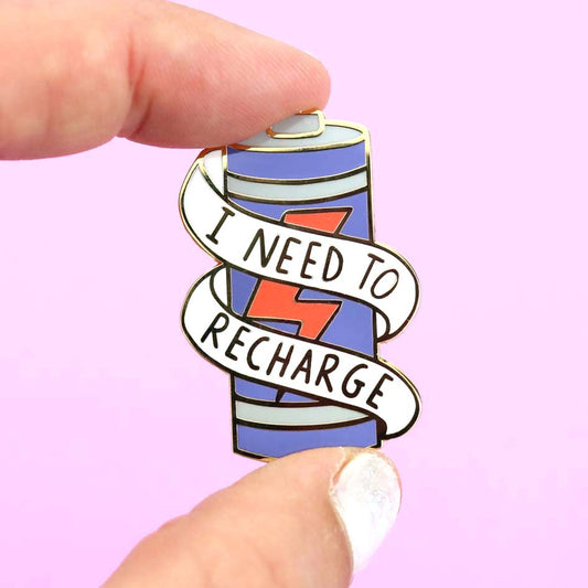 I Need To Recharge Lapel Pin
