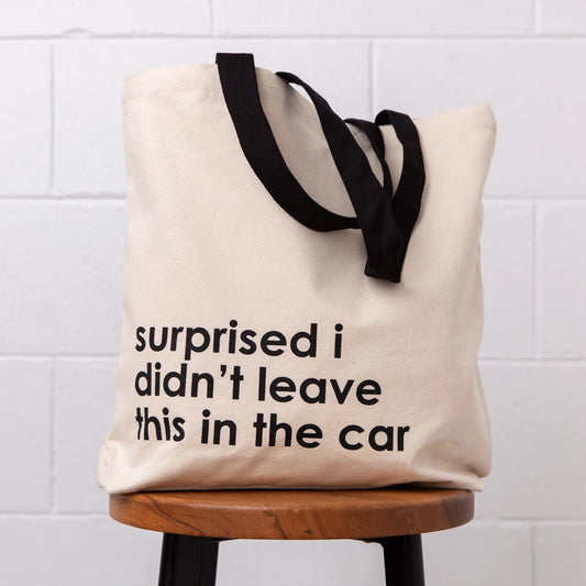Tote Bag | surprised I didn't
