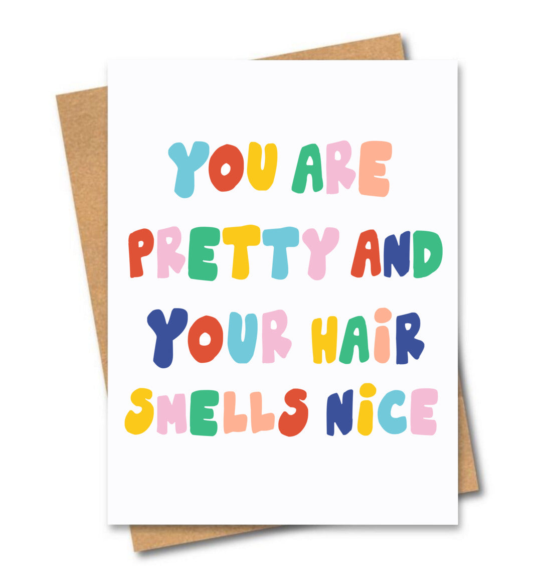 You Are Pretty