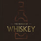 The World Of Whisky