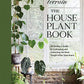 Terrain: The Houseplant Book