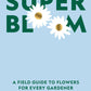 Super Bloom