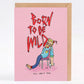 Born To Be Wild