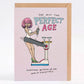 Perfect Age