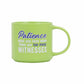 Cheeky Patience Mug