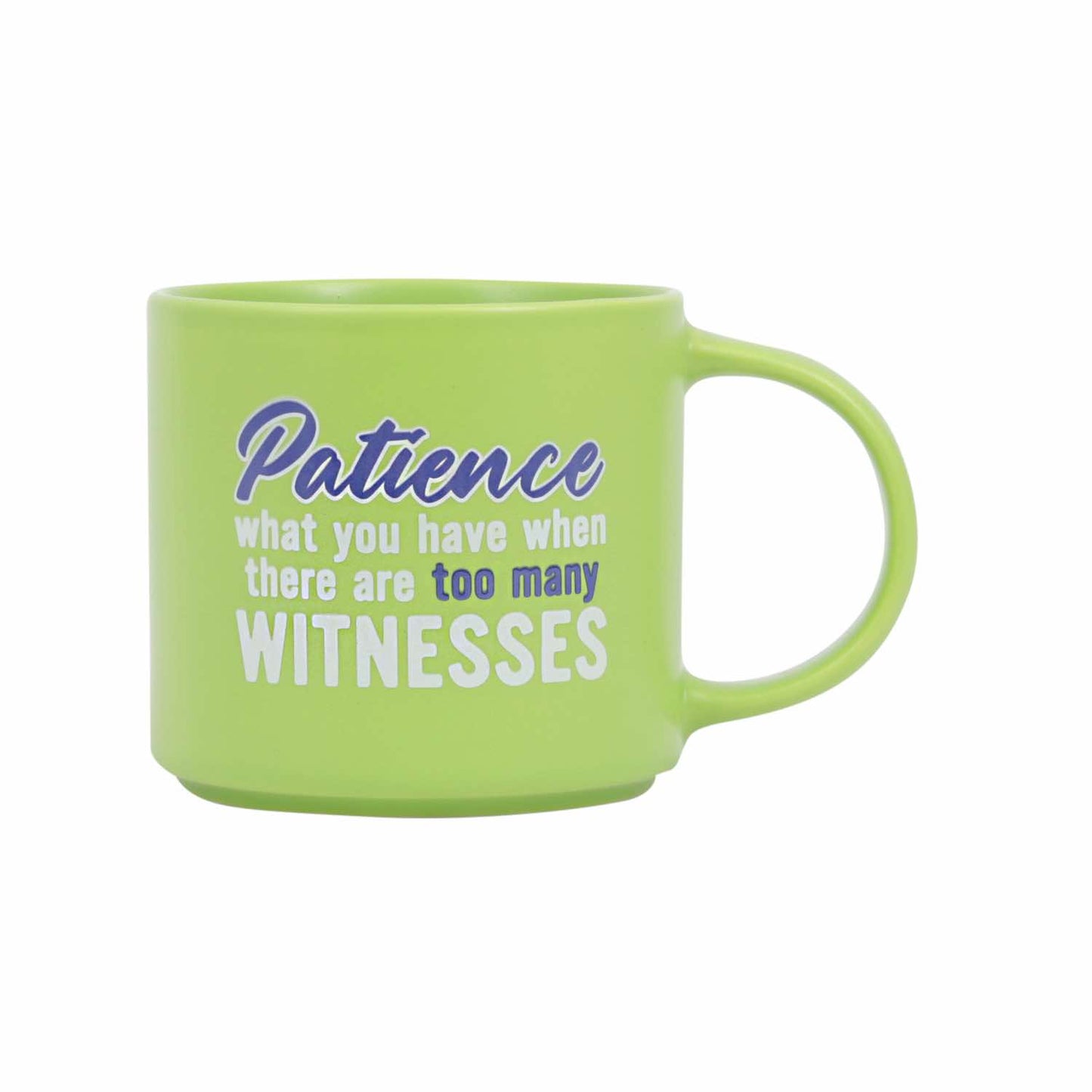 Cheeky Patience Mug