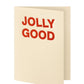Jolly Good