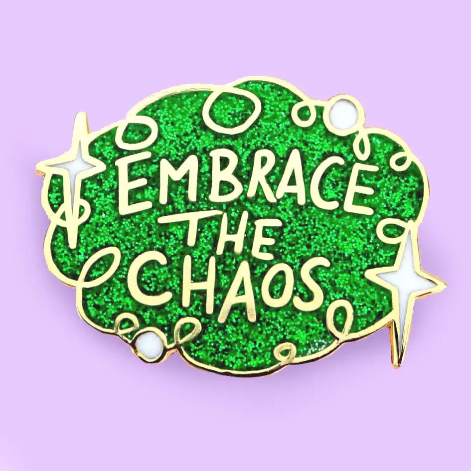 Embrace The Chaos