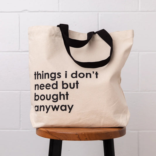 Tote Bag | things i don't need