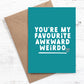 You're my favourite