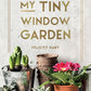 My Tiny Window Garden